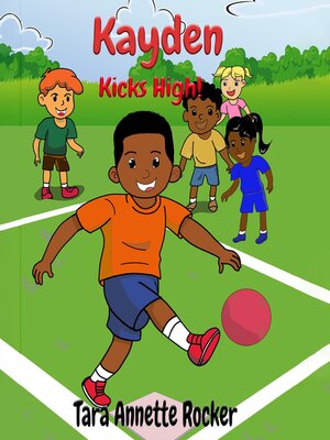 cover image of Kayden Kicks High!